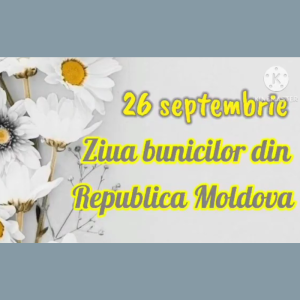 Sărbătoarea Bunicilor din Republica Moldova